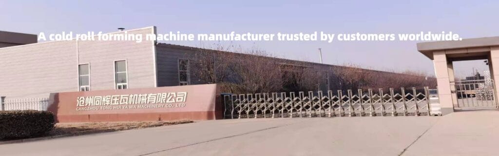 Tonghui roll forming machine factory building in Botou China